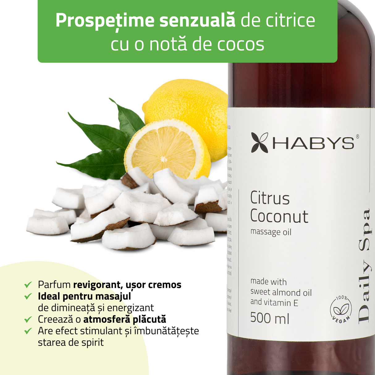 Ulei de masaj Habys | Daily Spa Citrus Coconut | 500 ml